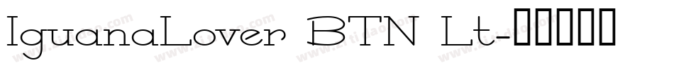 IguanaLover BTN Lt字体转换